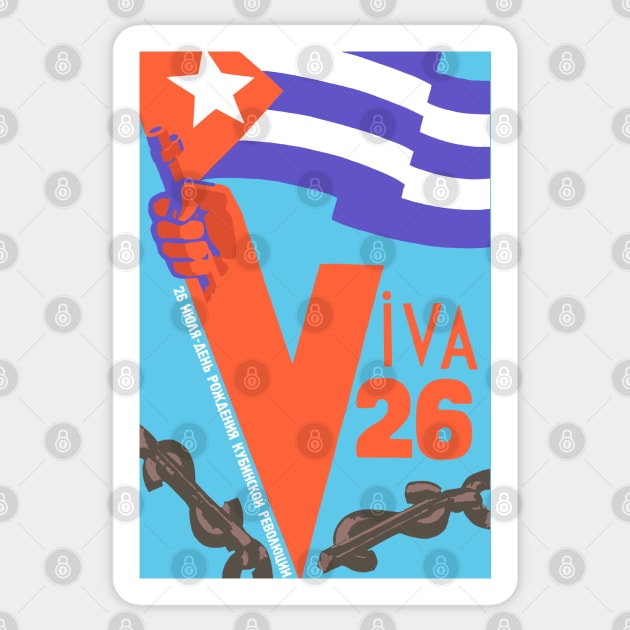 Viva 26 - Cuban Revolution, Historical Propaganda, Socialist Reproduction Sticker by SpaceDogLaika